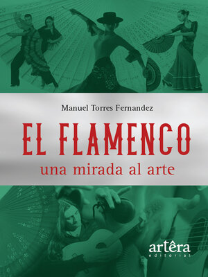 cover image of El Flamenco una Mirada al Arte